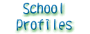 School Profiles